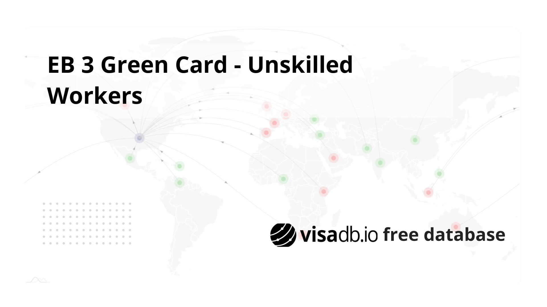 EB 3 Green Card - Unskilled Workers for United States